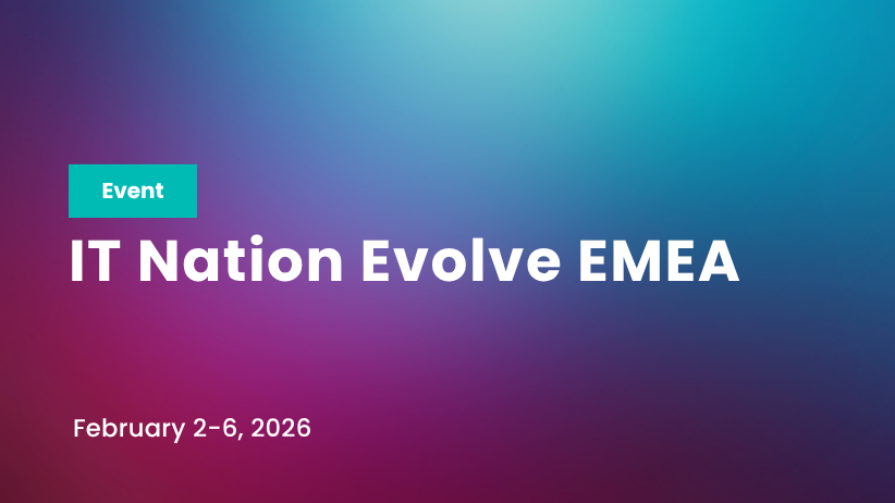 IT Nation Evolve Europe Q1 2026