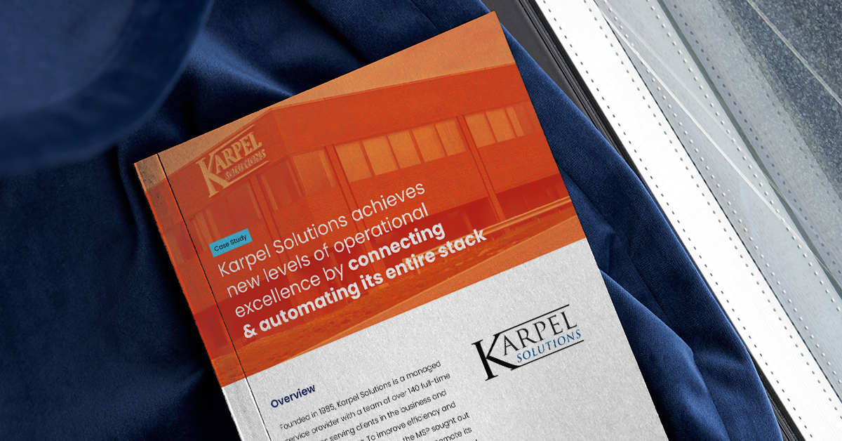 Karpel Solutions Achieves New Levels of Operational Excellence by Connecting & Automating Its Entire Stack
